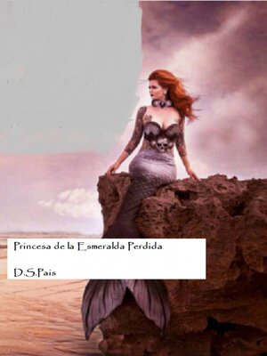 cover image of Princesa de la Esmeralda Perdida